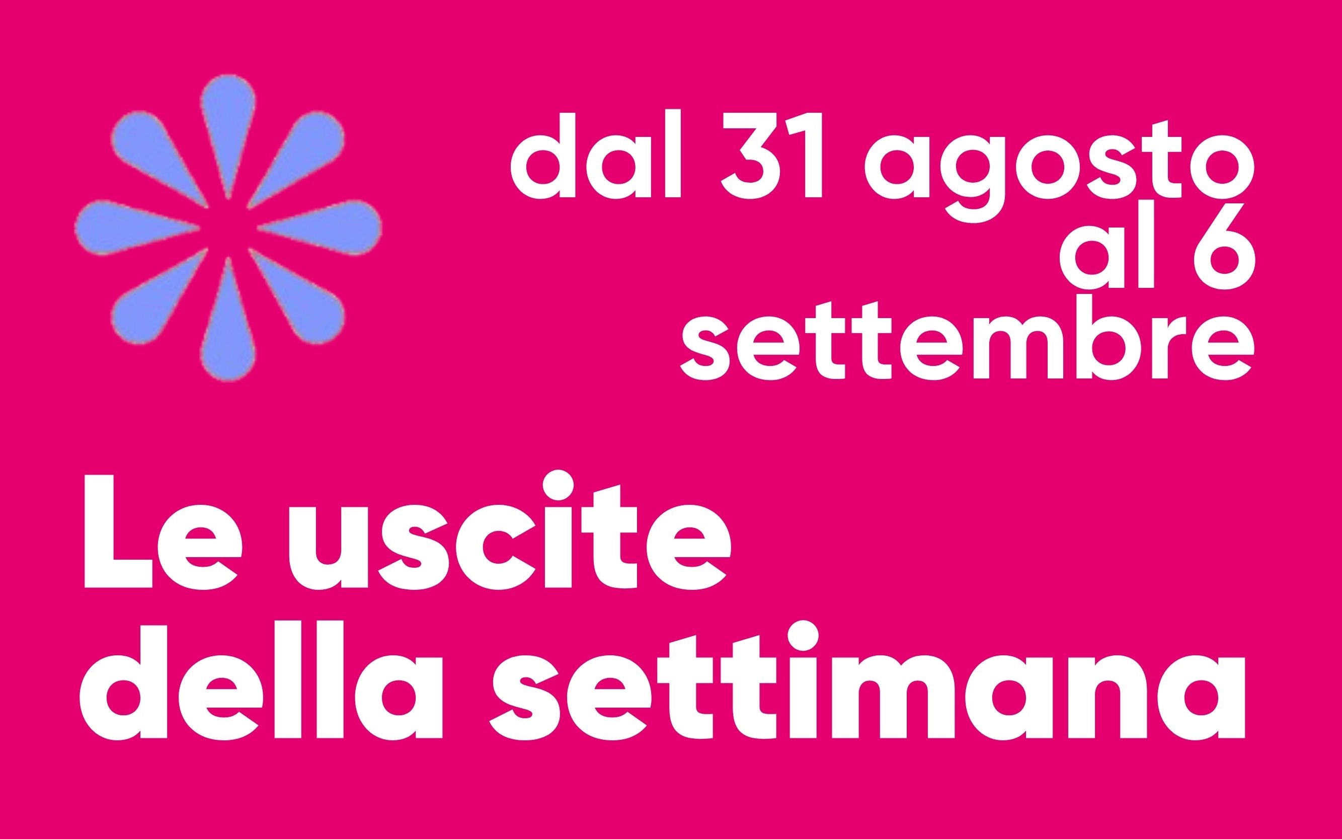 J-POP Manga: le uscite della settimana dal 31 agosto al 6 settembre 2026