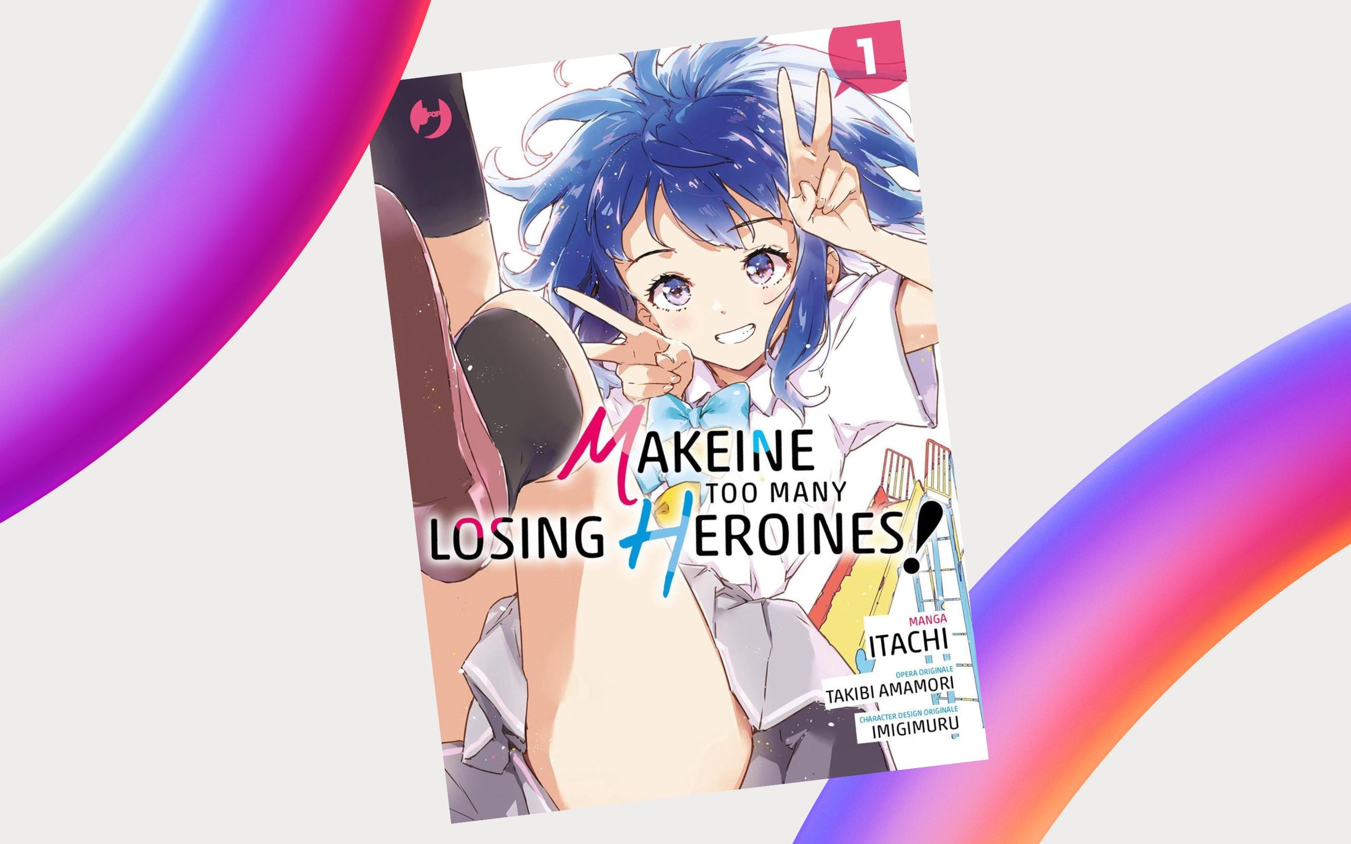 J-POP Manga presenta "Makeine - Too Many Losing Heroines!" di Itachi, Takibi Amamori, Imigimuru