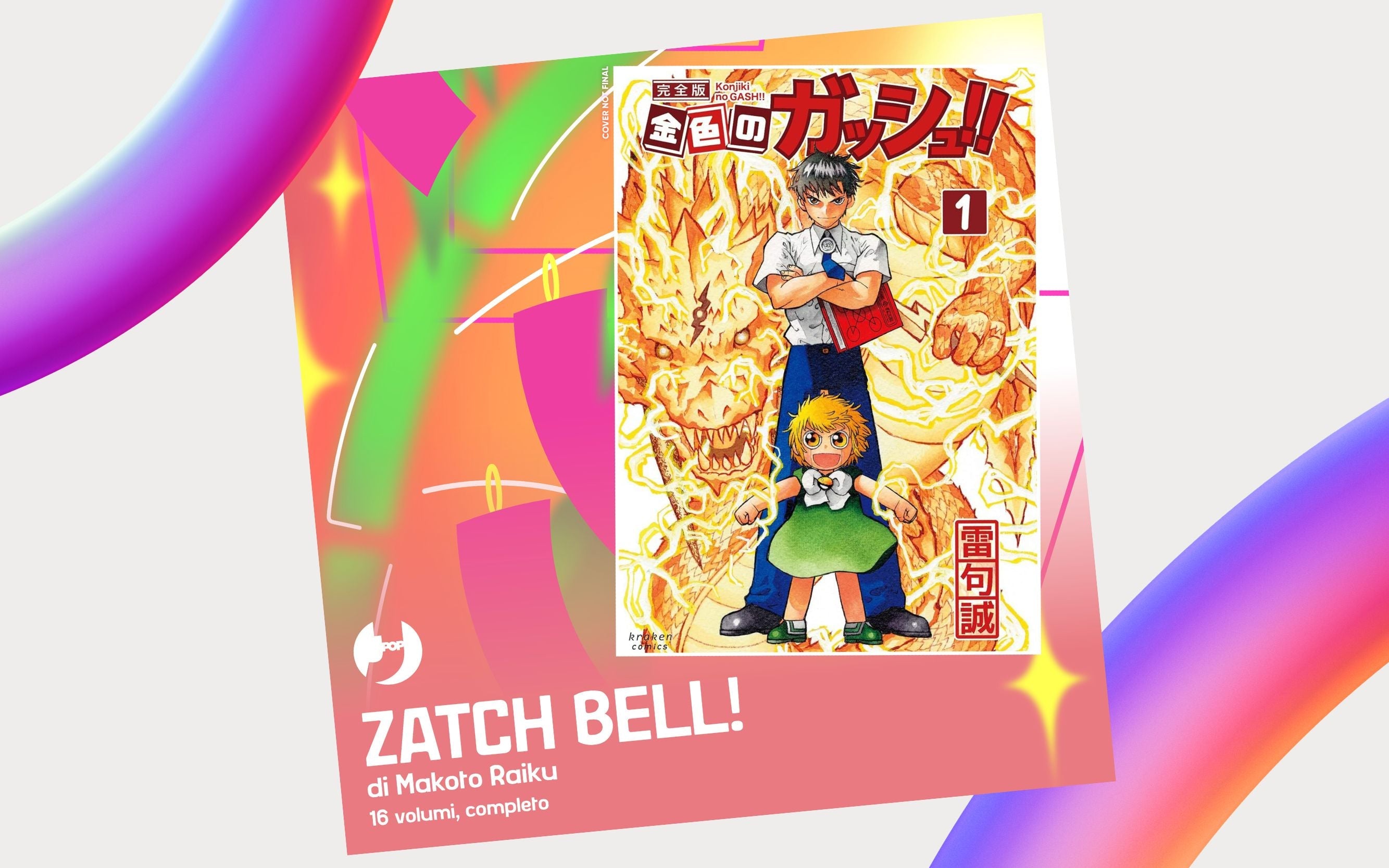J-POP Manga annuncia "Zatch Bell!" di Makoto Raiku