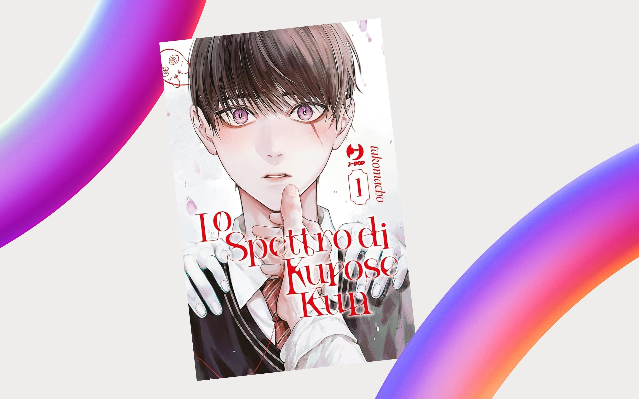 J-POP Manga presenta Lo spettro di Kurose Kun di Takomacho