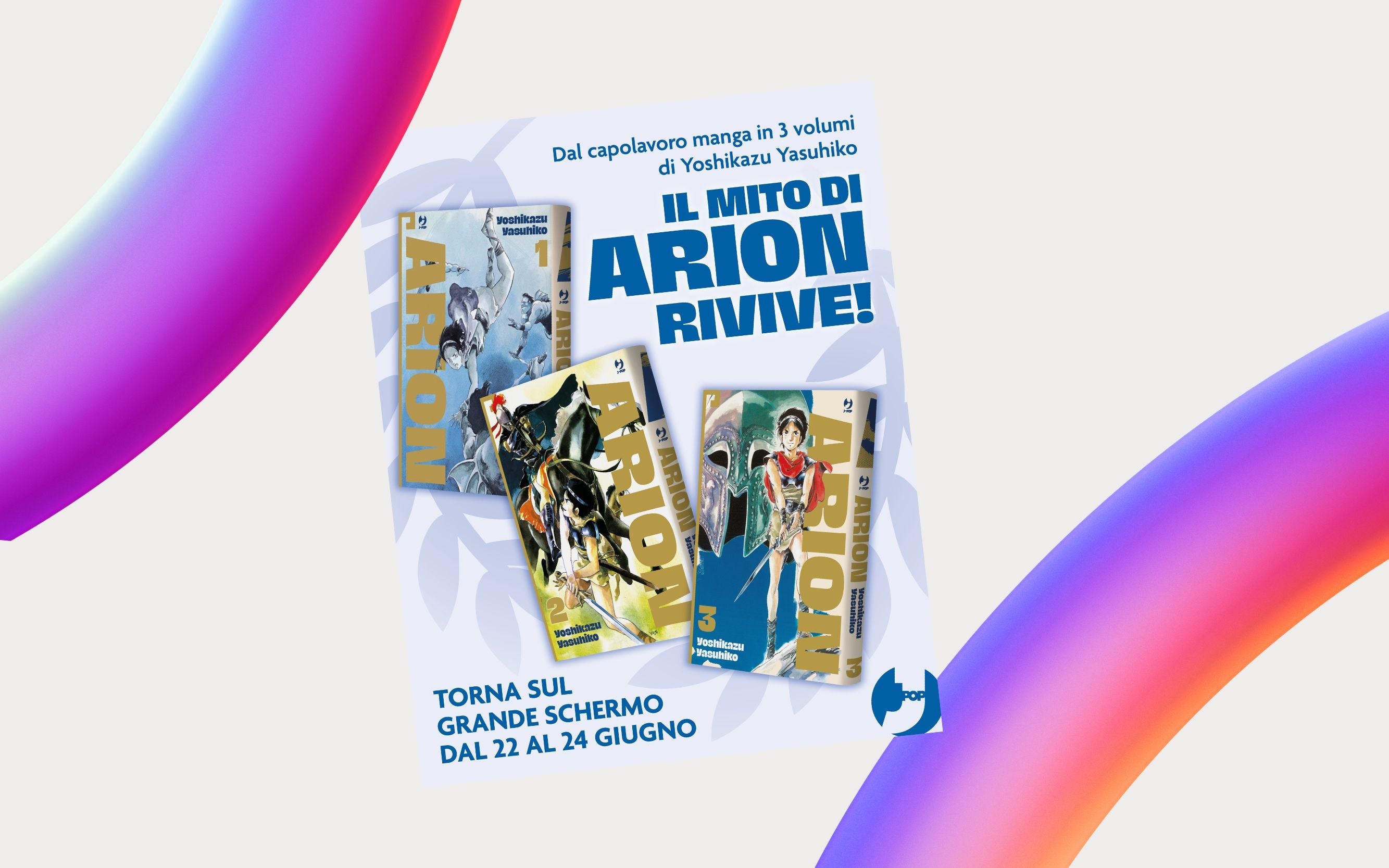 Il mito di Arion rivive al cinema dal 22 al 24 giugno!