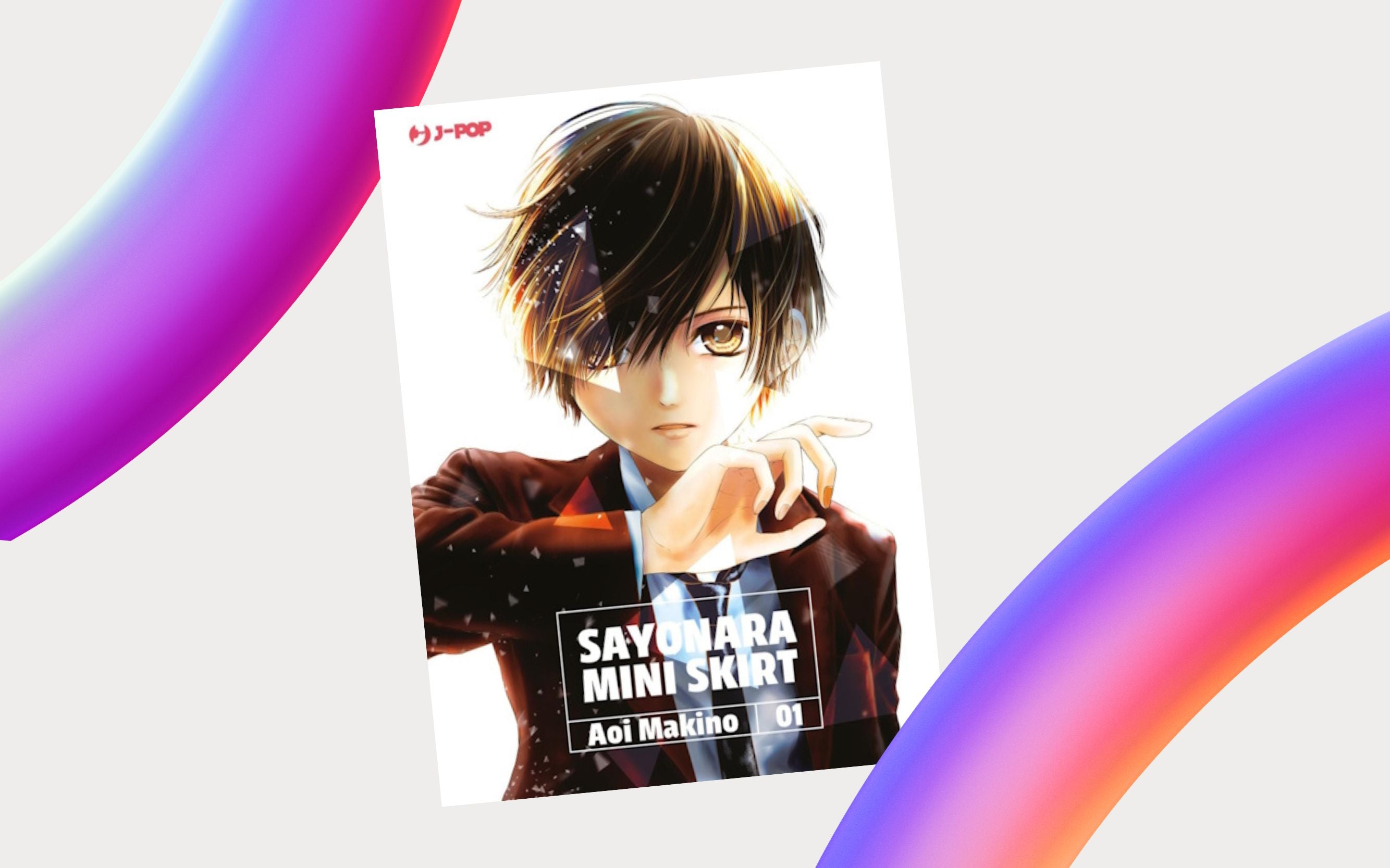 J-POP Manga presenta Sayonara Mini Skirt di Aoi Makino