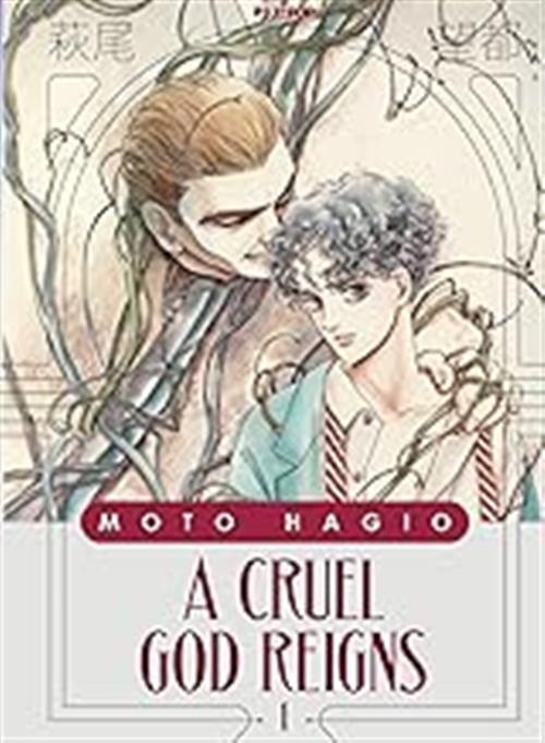 A CRUEL GOD REIGNS VOL.1