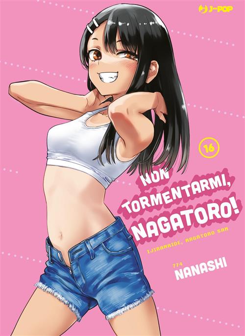 NON TORMENTARMI, NAGATORO! 16