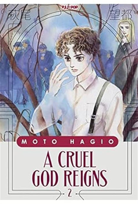 A CRUEL GOD REIGNS VOL.2