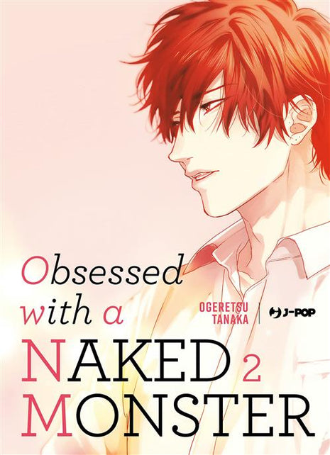 OBSESSED WITH A NAKED MONSTER 2
