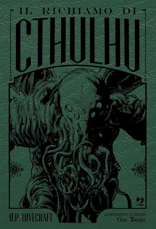 IL RICHIAMO DI CTHULHU - LOVECRAFT - EDIZIONE DELUXE