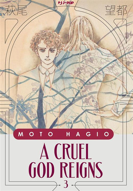 A CRUEL GOD REIGNS VOL.3