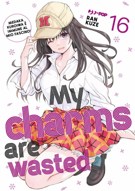 MY CHARMS ARE WASTED VOL.16