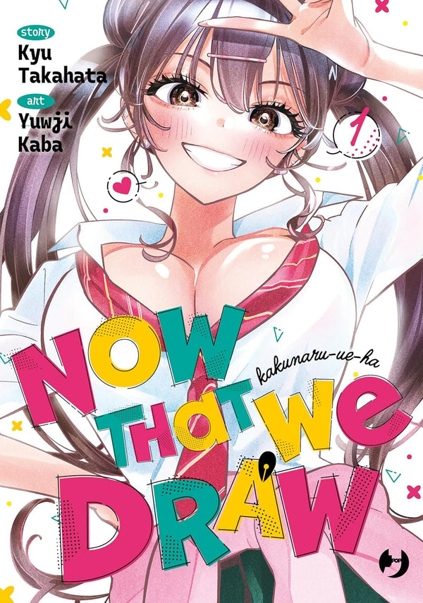 NOW THAT WE DRAW VOL.1