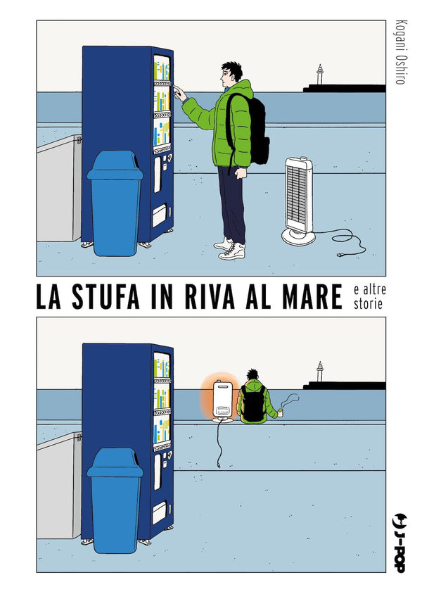 LA STUFA IN RIVA AL MARE E ALTRE STORIE