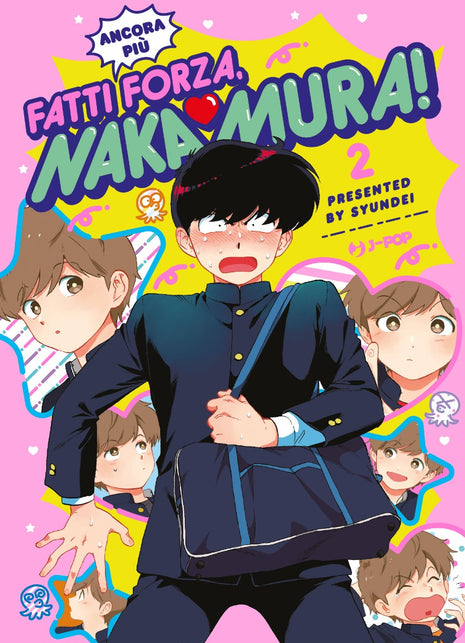 Copertina di Fatti (Ancora più) Forza Nakamura! — Volumi Manga J-Pop