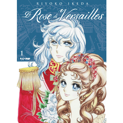 Le Rose di Versailles - Lady Oscar Collection 001