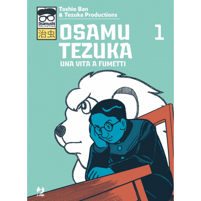 Osamu Tezuka - Una Vita a Fumetti 001