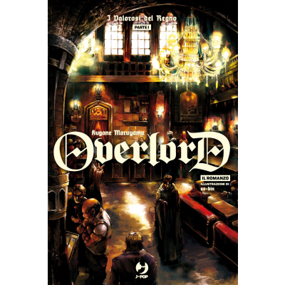 Overlord Light Novel 5 - I Valorosi del Regno