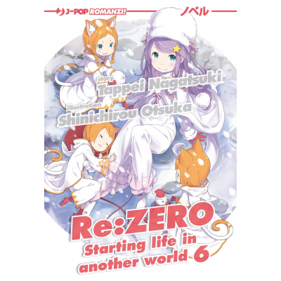 Re:Zero - Starting life in another world Light Novel 006