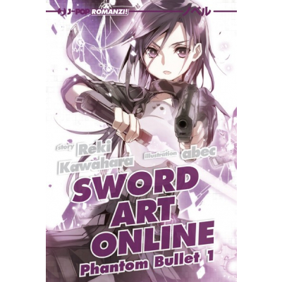 Sword Art Online - Phantom Bullet I (Light novel 005)