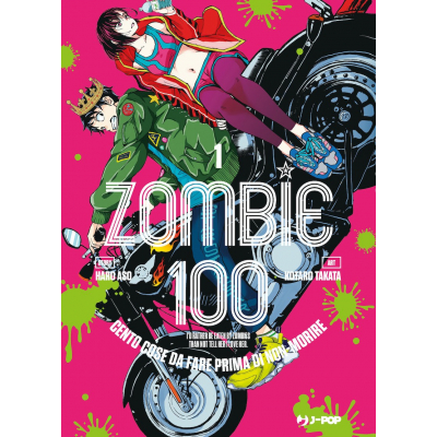 Zombie 100: Cento Cose da Fare Prima di Non-Morire 001