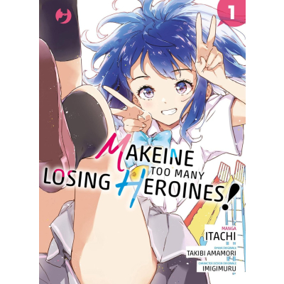 Makeine - Too many losing Heroines 01