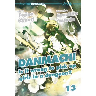 Danmachi Light Novel 013