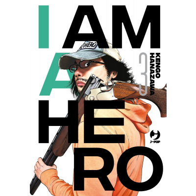I am a Hero - Nuova Edizione 003