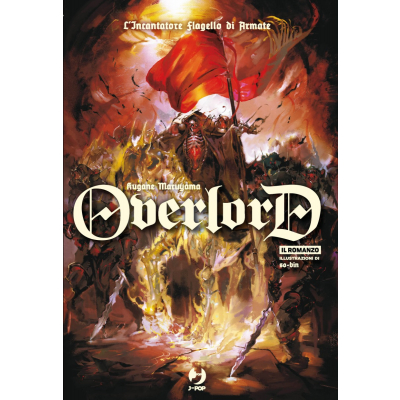 Overlord Light Novel 9 - L'Incantatore flagello di Armate