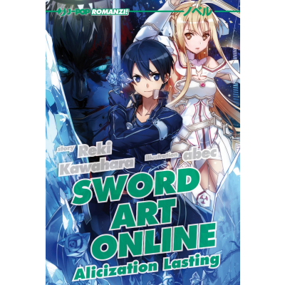 Sword Art Online - Alicization Lasting (Light novel 018)
