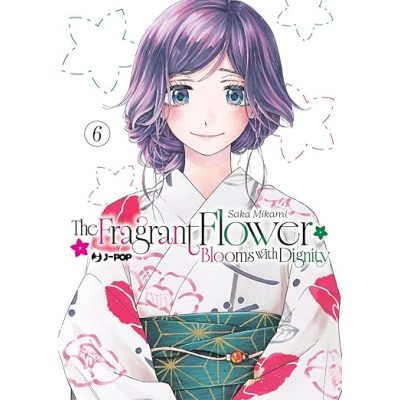 The Fragrant Flower Blooms with Dignity 06
