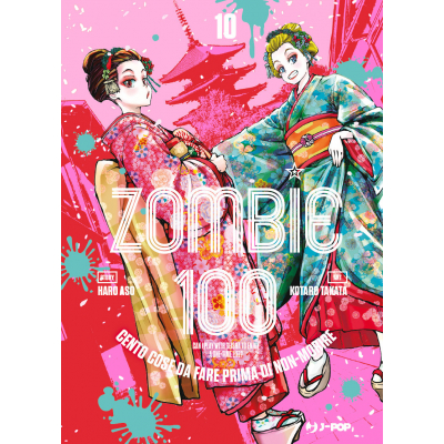 Zombie 100: Cento Cose da Fare Prima di Non-Morire 010
