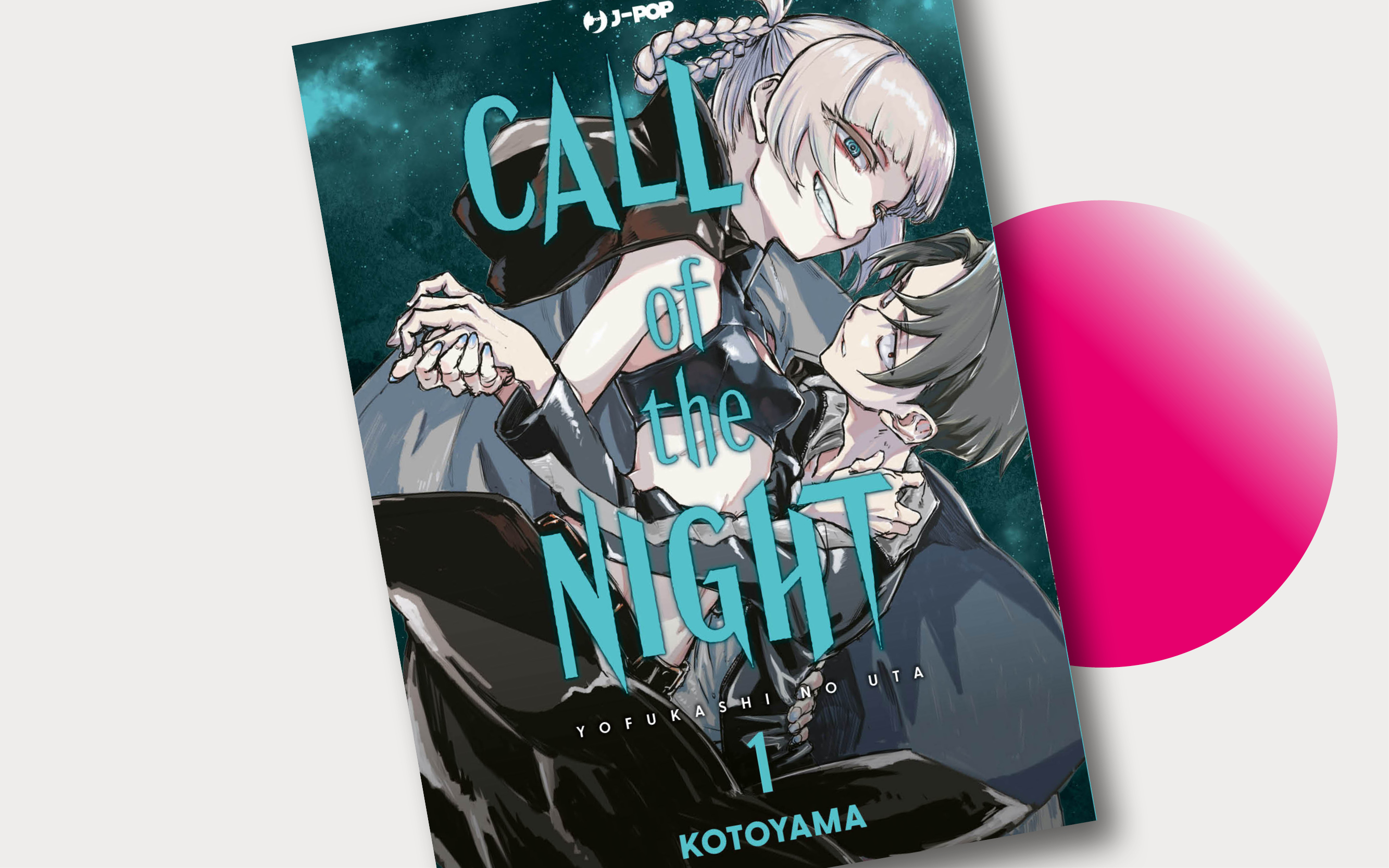 J-POP Manga presenta la nuova opera di Kotoyama:  Call of the Night! 
