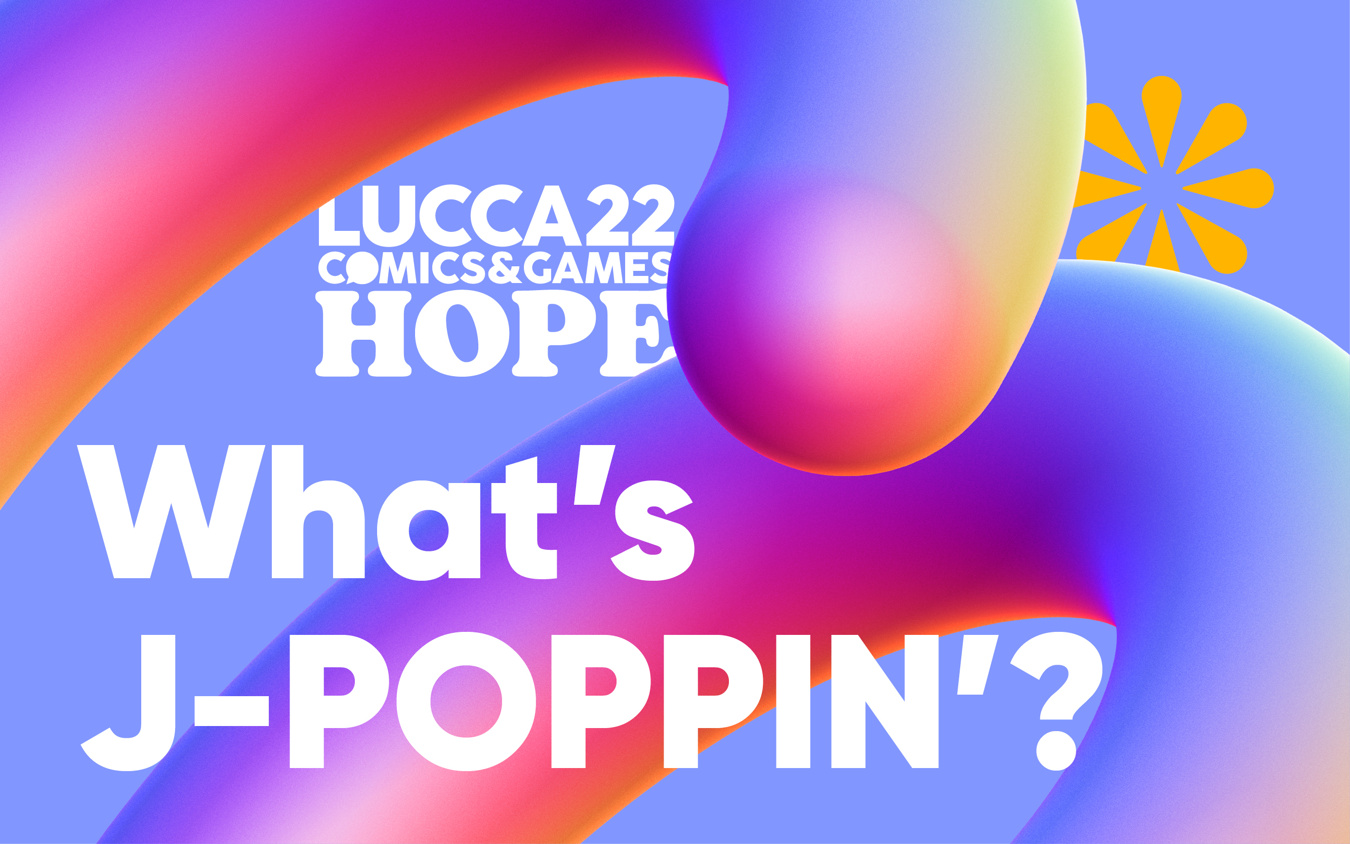 Lucca Comics & Games 2022:  gli annunci a sorpresa di J-POP Manga