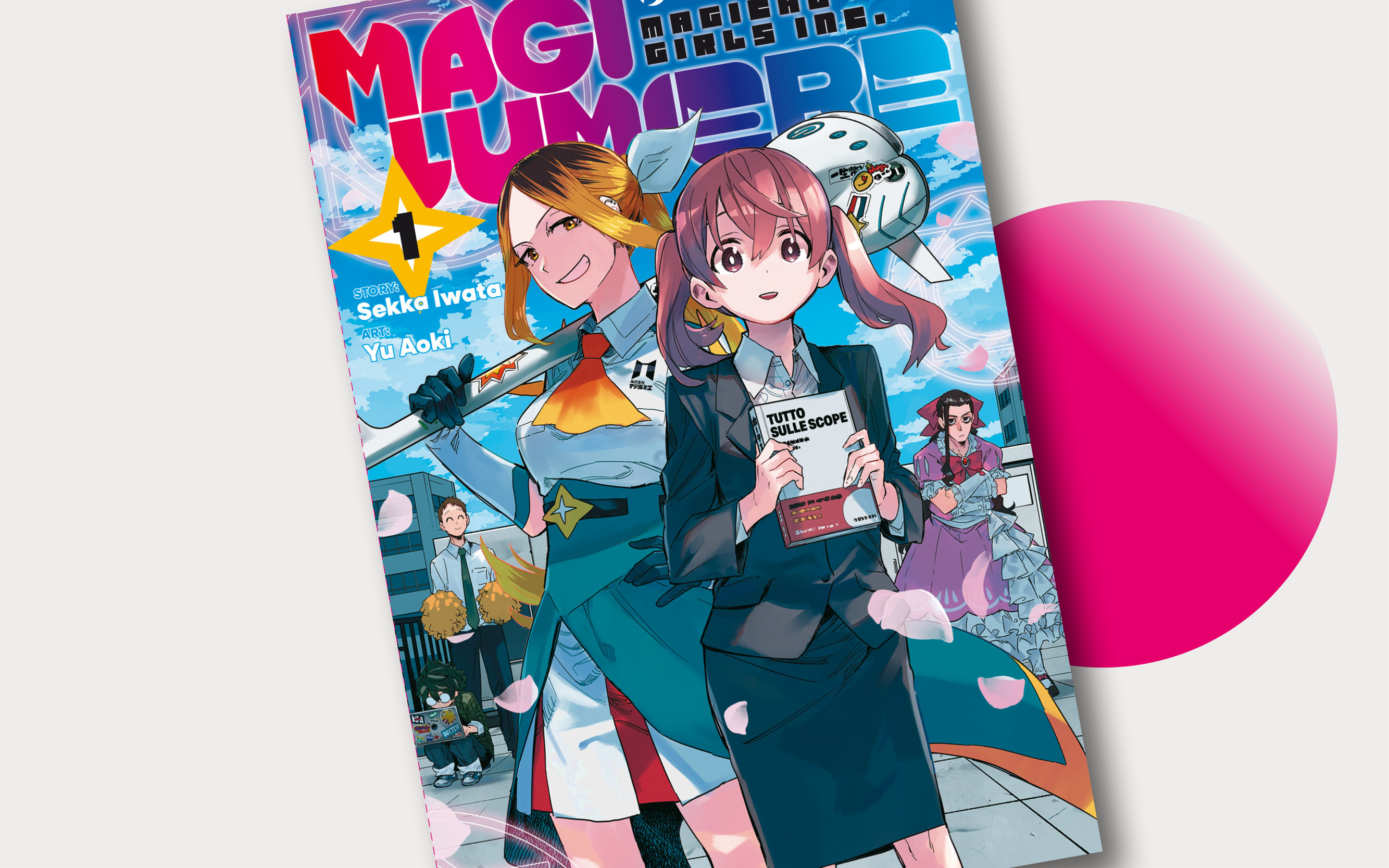 J-POP Manga presenta Magilumiere – Magical Girls Inc. di Sekka Iwata e Yu Aoki