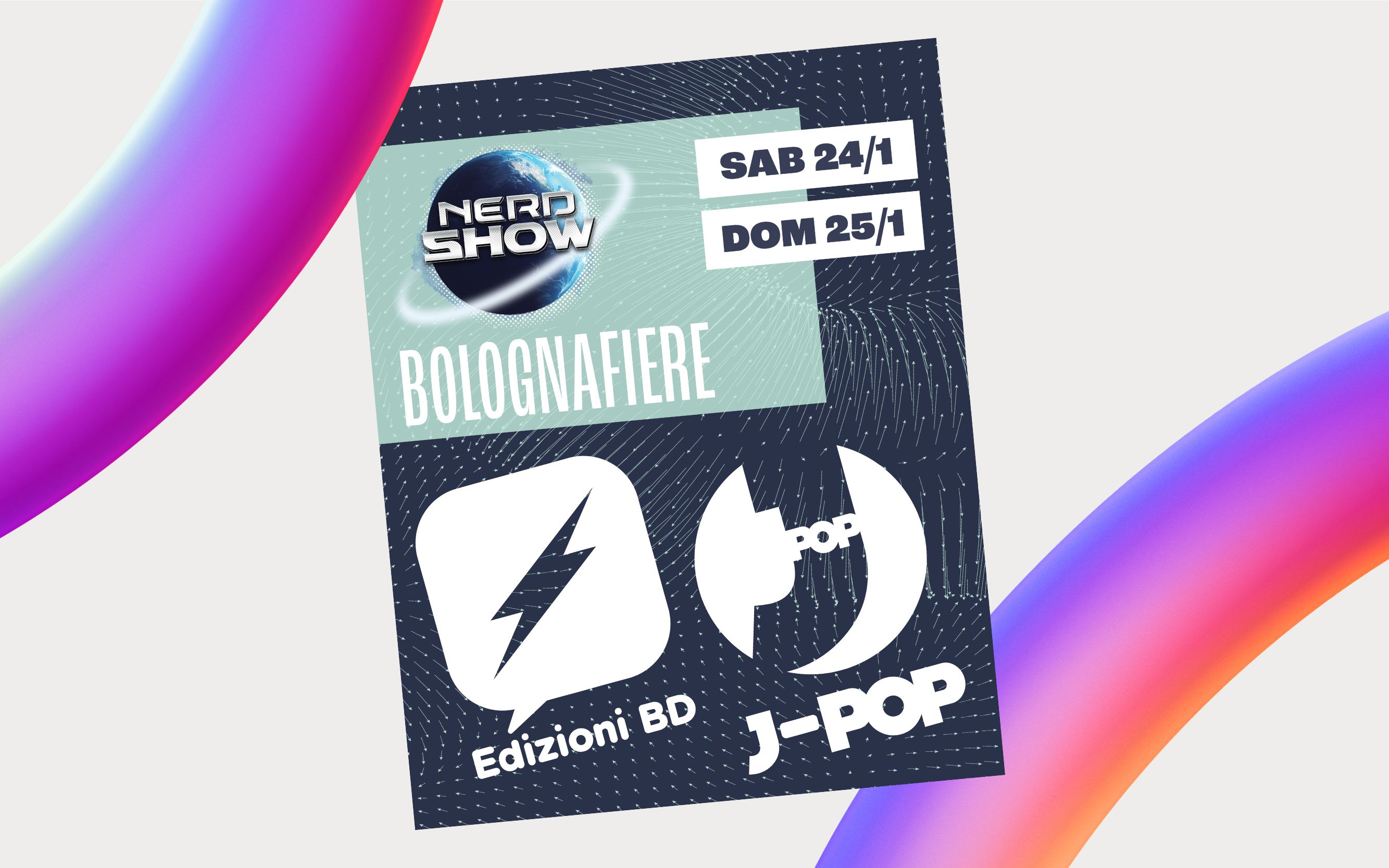 Edizioni BD & J-POP Manga  al Nerd Show di Bologna 2026