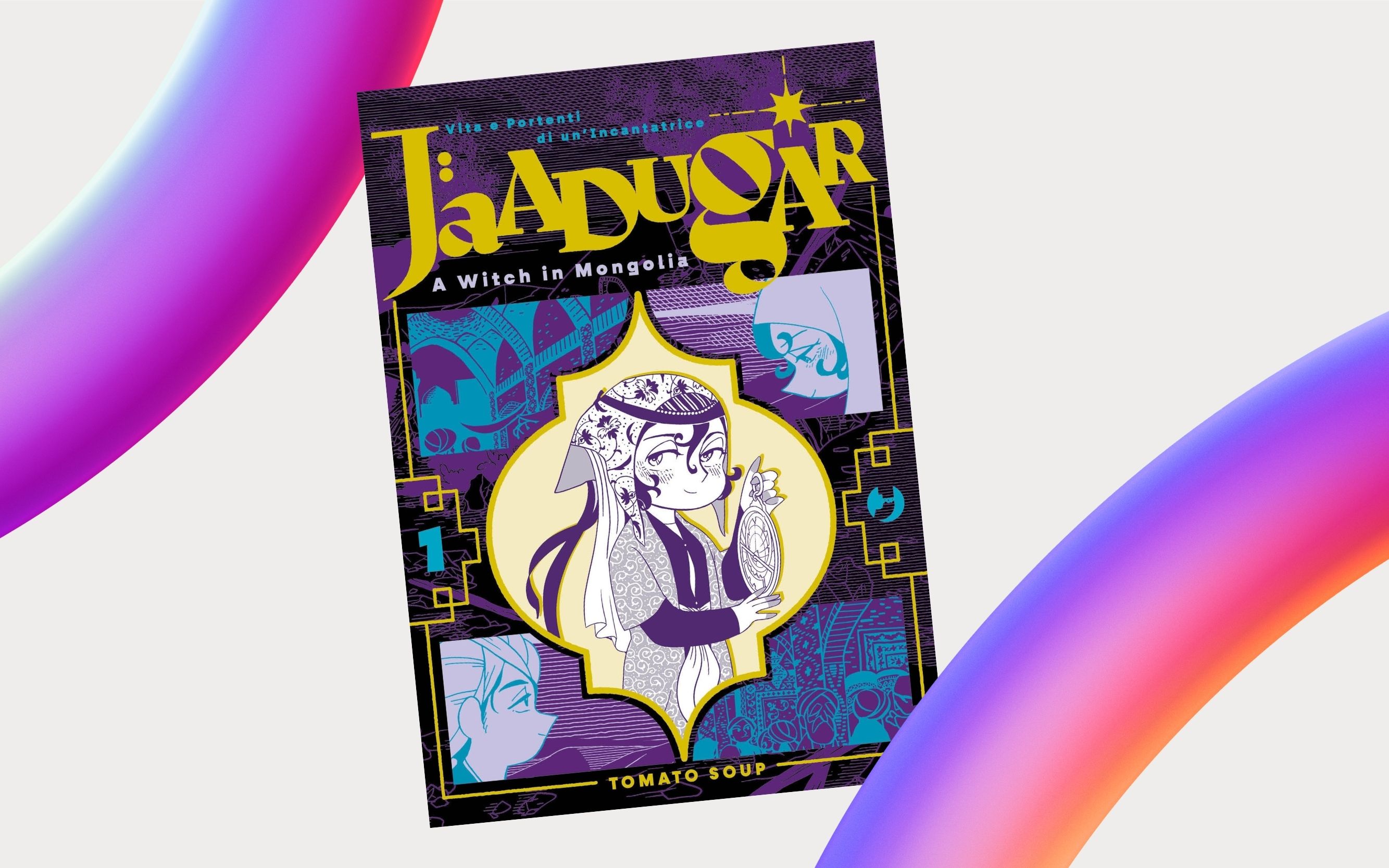 J-POP Manga presenta Jaadugar - A Witch in Mongolia di Tomato Soup