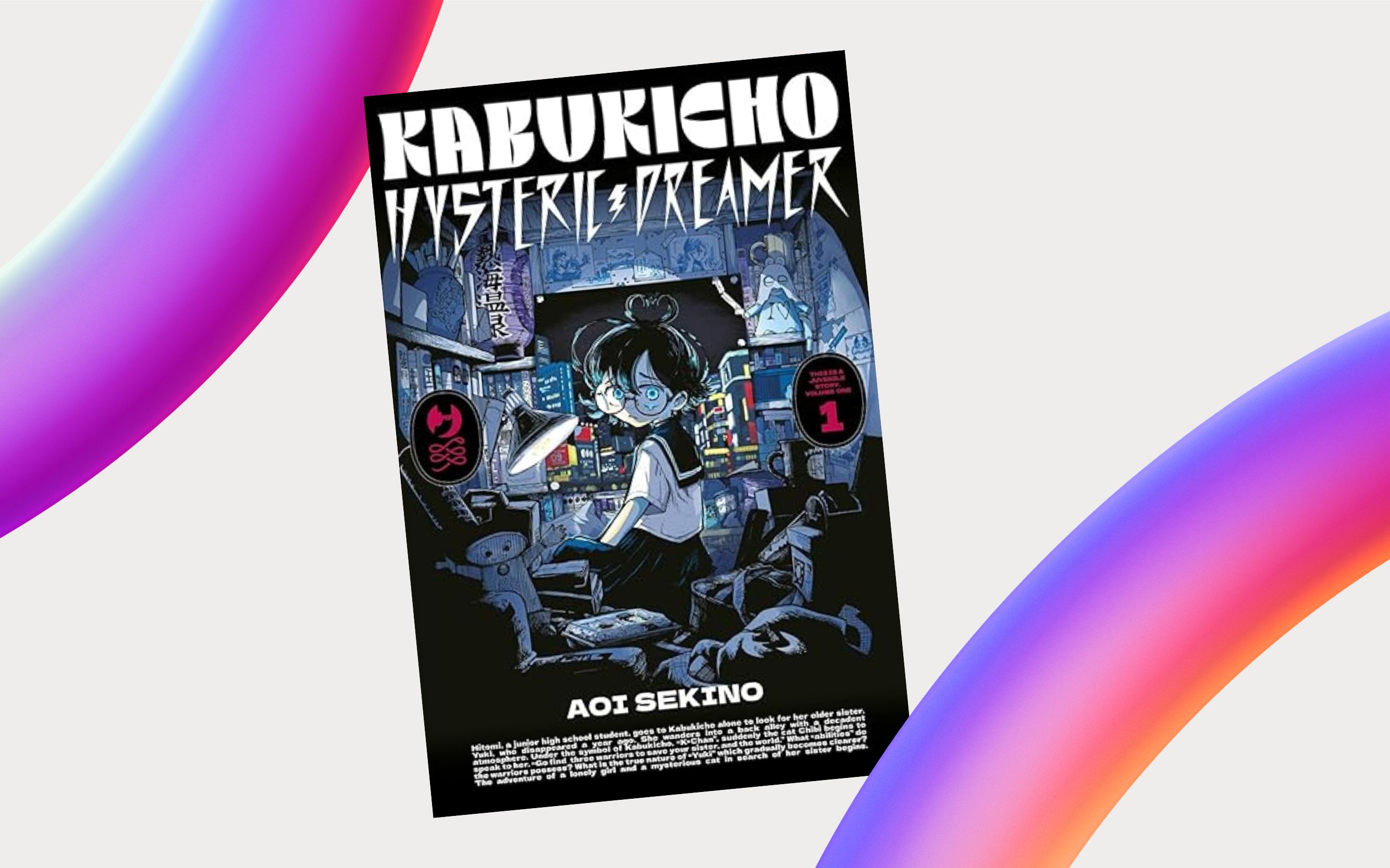 J-POP Manga presenta Kabukicho Hysteric Dreamer di Aoi Sekino