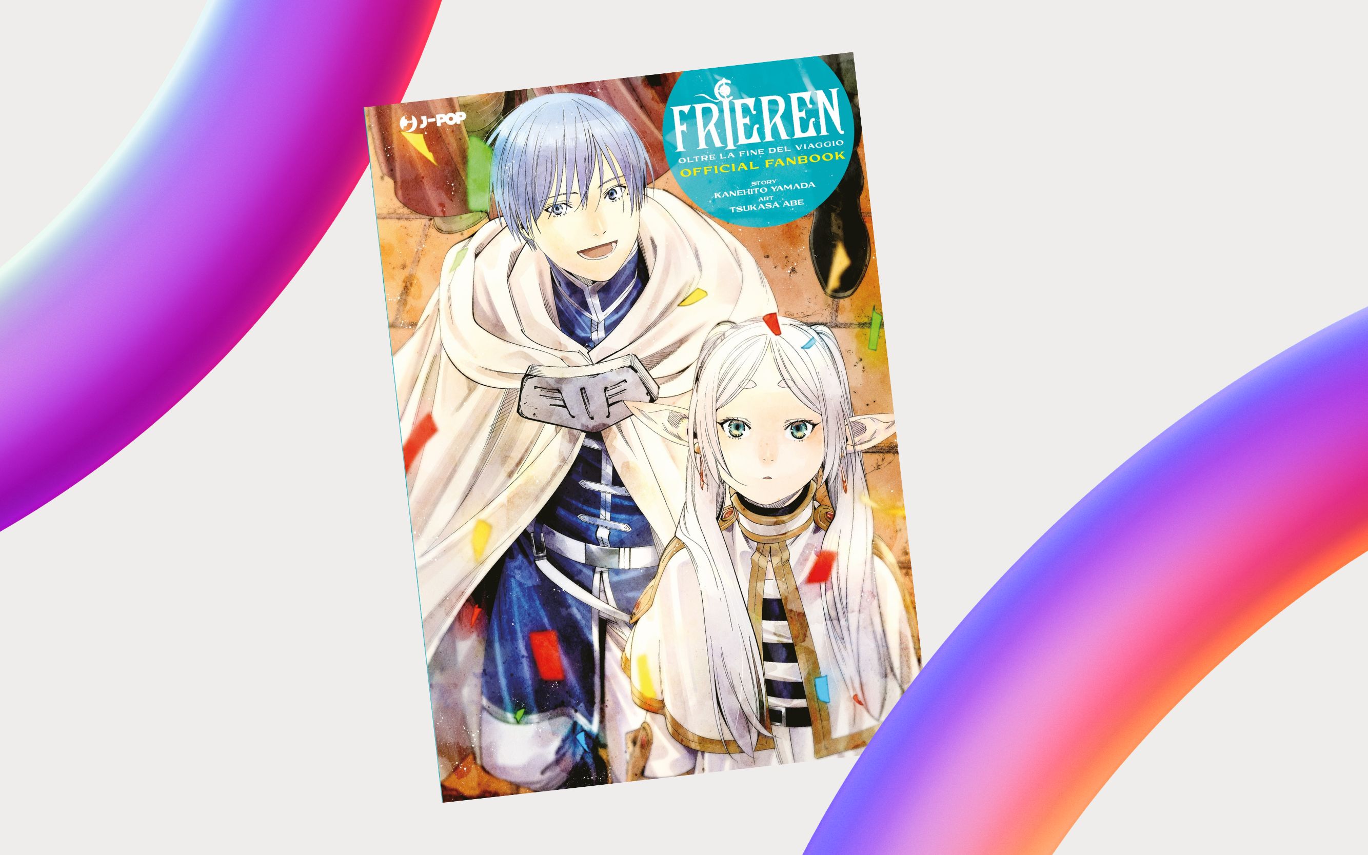 J-POP Manga presenta Frieren - Oltre la fine del viaggio: Official Fanbook di Kanehito Yamada e Tsukasa Abe