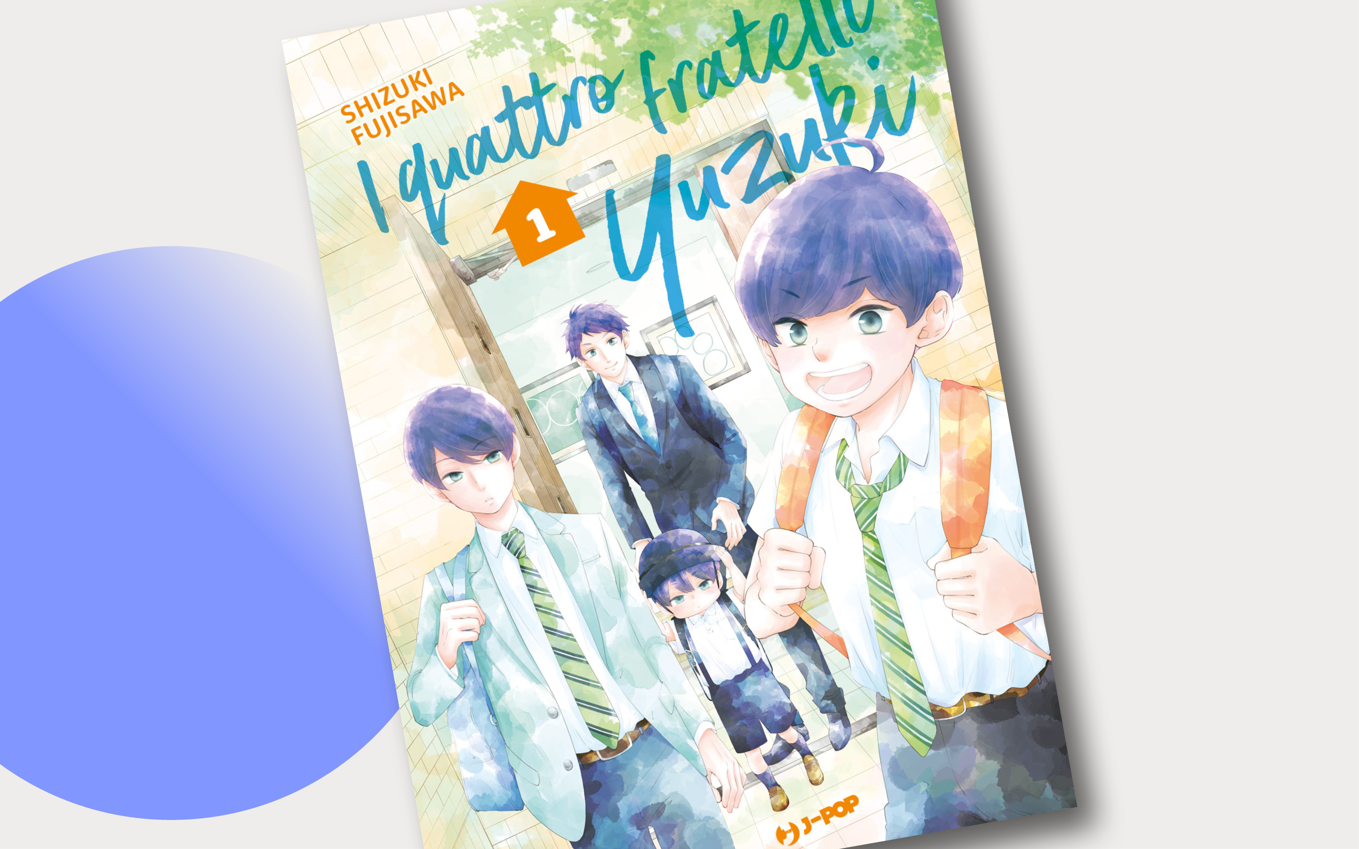J-POP Manga presenta I quattro fratelli Yuzuki